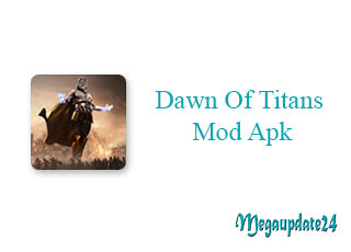 Dawn Of Titans Mod Apk