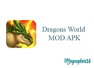 Dragons World MOD APK