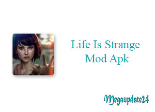 Life Is Strange Mod Apk