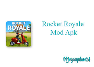 Rocket Royale Mod Apk
