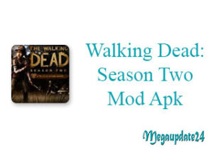 Walking Dead: Season Two Mod Apk