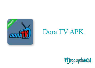 Dora TV APK