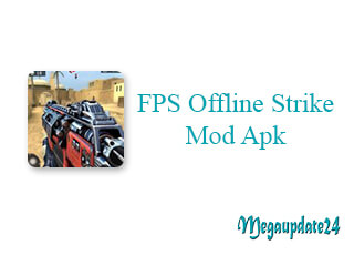 FPS Offline Strike Mod Apk (Unlimited Money/Unlocked All Weapons)