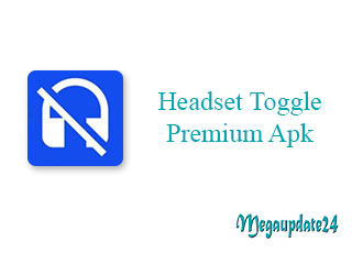 Headset Toggle Premium Apk