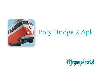 Poly Bridge 2 Apk v1.62 Download Free for Android