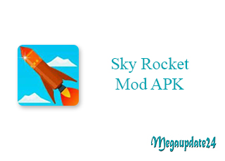 Sky Rocket Mod APK